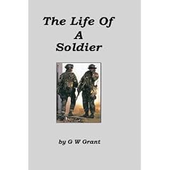 The Life Of A Soldier