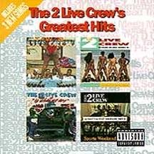 The 2 Live Crew - The 2 Live Crew