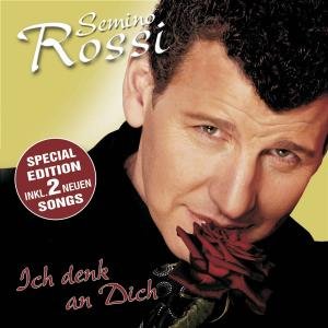 Semino Rossi - Ich Denk An Dich (Special Edit - Zortam Music