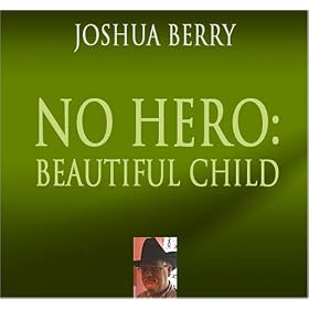 No Hero: Beautiful Child