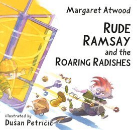 Rude Ramsay and the Roaring Radishes
