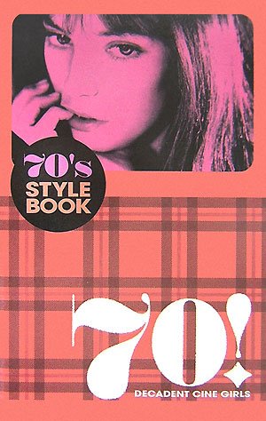 70’s STYLE BOOK