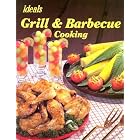 Grill and Barbecue Cooking by  Ideals Publications Inc