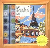 Paint By Number Kit: Everything You Need to Re-Create 8 Vintage Masterpieces