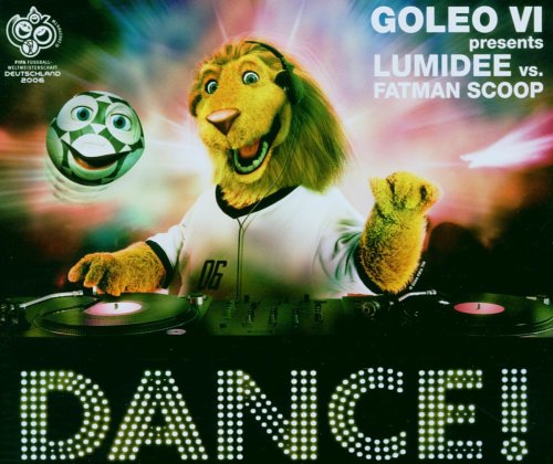 Goleo - Dance! - Zortam Music