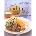 Low Fat Indian Cooking: Deliciously Aromatic Dishes for Healthy Eating (Contemporary... by Low Fat Cooking