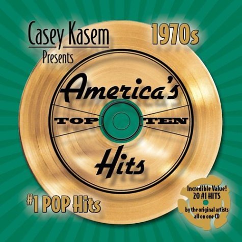 Casey Kasem Presents: America's Top Ten - The 70s #1 Pop Hits