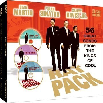 The Rat Pack: 56 Great Songs from the Kings of Cool