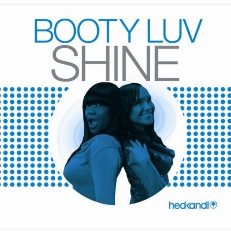 Booty Luv - Shine Pt.1 - Zortam Music
