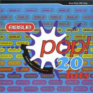 Erasure - Pop The First 20 Hits (UK) - Zortam Music