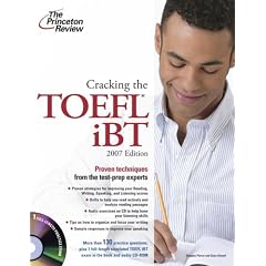 Cracking the TOEFL IBT with Audio CD, 2007 Edition (College Test Prep)