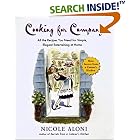 Cooking for Company: All the Recipes You Need for Simple, Elegant Entertaining at Home by  Nicole Aloni