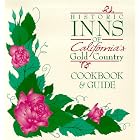Historic Inns of California's Gold Country Cookbook and Guide by Joyce C. Mandeville
