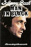Man in Black; His Own Story in His Own Words