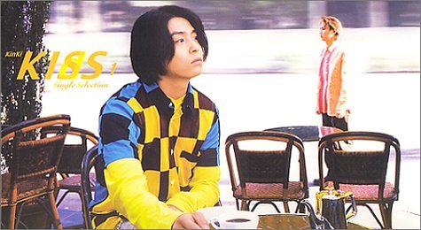 Kinki Kiss single selection 1