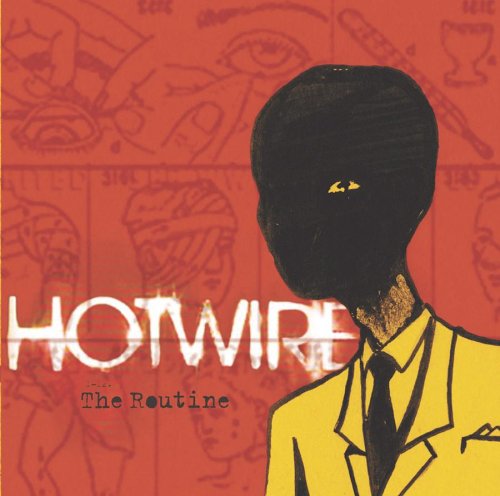 Hotwire - Invisible Lyrics - Zortam Music
