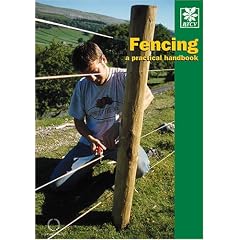 Fencing: A Practical Handbook (Paperback) 
by Elizabeth Agate (Author), British Trust for Conservation Volunteers (Author)