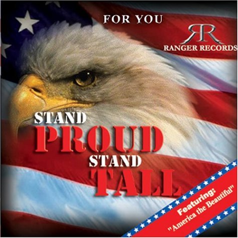 Stand Proud, Stand Tall