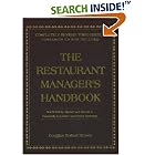 The Restaurant Managers Handbook: How to Set Up, Operate, and Manage a Financially... by  Douglas Robert Brown