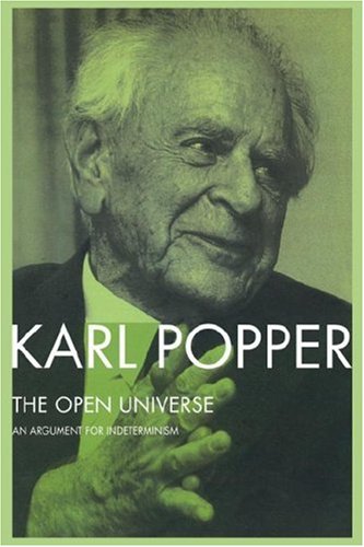 The Open Universe: An Argument for Indeterminism -