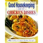 The Good Housekeeping Best Chicken Recipes by  Good Housekeeping