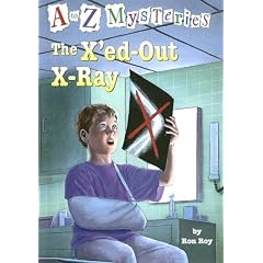 The X'Ed-Out X-Ray (A to Z Mysteries (Turtleback))