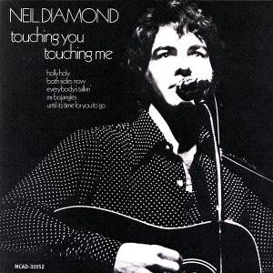 Touching You, Touching Me by Neil Diamond album cover