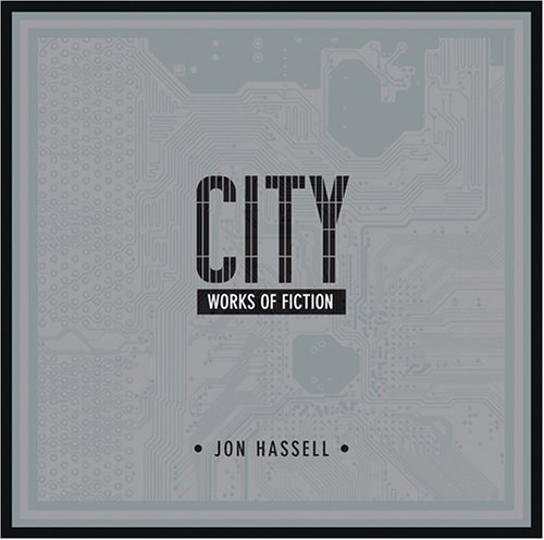 City: Works of Fiction