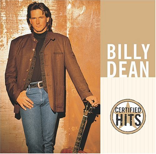 Billy Dean - Certified Hits - Zortam Music