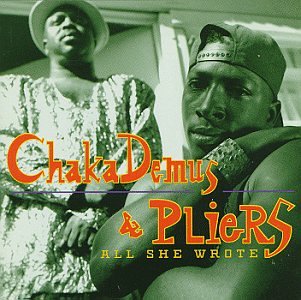 Chaka Demus & Pliers - All she wrote (1992/93) - Zortam Music
