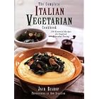 The Complete Italian Vegetarian Cookbook: 350 Essential Recipes for Inspired Everyday... by Vegetarian Cuisine