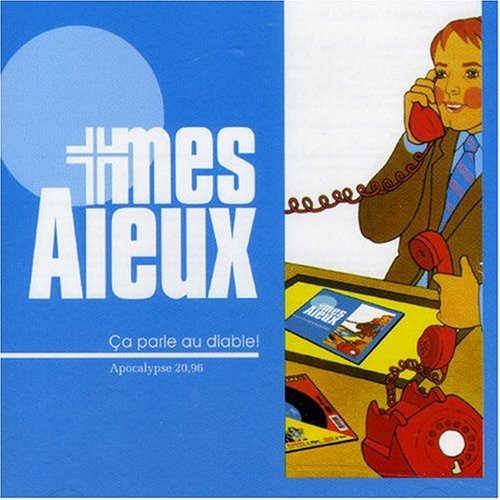 mes aieux - Ca Parle au Diable! - Zortam Music