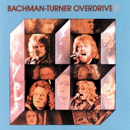 Bachman-turner Overdrive - Turner Overdrive Ii - Zortam Music