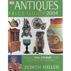 Antiques Price Guide 2004: The Best All-colour, All-New Guide to Over 8,000 Antiques (Gebundene Ausgabe)