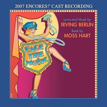 Berlin - Face the Music (2007 Encores! Cast Recording) - Zortam Music