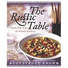 The Rustic Table: Simple Fare from the World's Kitchens by International Cuisine