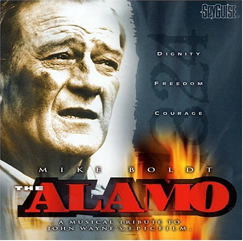 The Alamo: A Musical Tribute To John Wayne's Epic Film