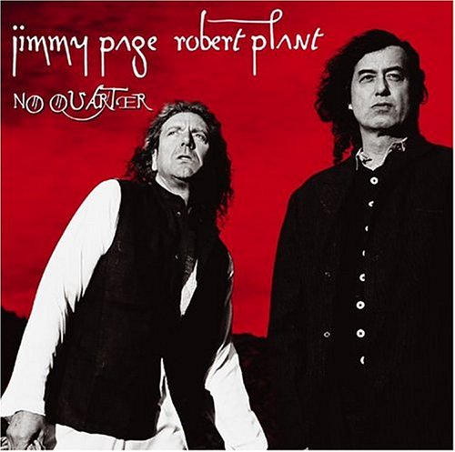 Page & Plant - No Quarter: Jimmy Page & Robert Plant - Zortam Music