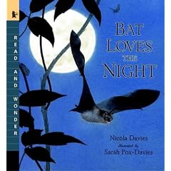 Bat Loves the Night (Read by Nicola Davies, Sarah Fox-Davies