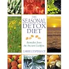 The Seasonal Detox Diet: Remedies from the Ancient Cookfire by Detox Diets