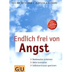 Endlich frei von Angst und Panik (Broschiert)