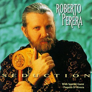 Roberto Perera - Seduction - Zortam Music