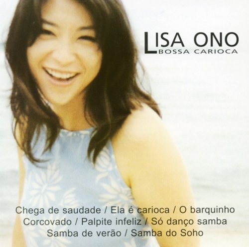 Lisa Ono - Bossa Carioca - Zortam Music