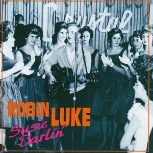 Robin Luke - Susie Darlin