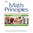 Math Principles for Food Service Occupations by  Anthony J. Strianese and Pamela P. Strianese