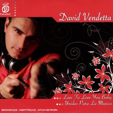 david vendetta - Love To Love You Baby - unidos para la musica - Zortam Music