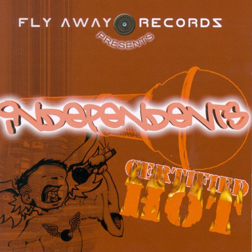 Fly Away Records Presents: Independents