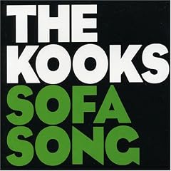 The Kooks Sofa Song import single