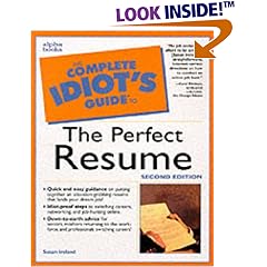 The Complete Idiot's Guide to the Perfect Resume, Second Edition (2nd Edition)