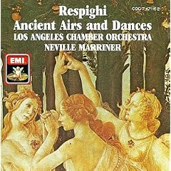 Respighi – Ancient Aires and Dances